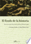 El fondo de la historia : estudios sobre idealismo alemán y romanticismo /