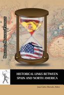Historical Links between Spain and North America /