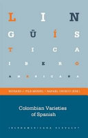 Colombian varieties of Spanish /