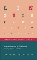 Spanish of the U.S. Southwest : a language in transition /
