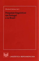 Pesquisas linguísticas em Portugal e no Brasil /