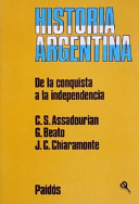 Argentina: de la conquista a la independencia