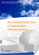 An architectural view of spatial data infrastructures /