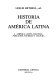 Historia de América Latina: América Latina colonial; población, sociedad y cultura