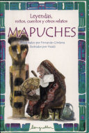Leyendas, mitos, cuentos y otros relatos mapuches