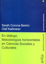 En diálogo: metodologías horizontales en Ciencias Sociales y Culturales