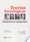 Teorías sociológicas introducción a los contemporáneos