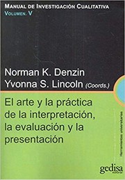 El arte y la práctica de la interpretación la evaluación y la presentación