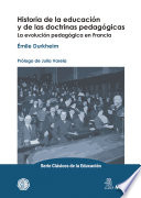 Historia de la educación y de las doctrinas pedagógicas : la evolución pedagógica en Francia /