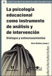 La psicología educacional como instrumento de análisis y de intervención diálogos y entrecruzamientos