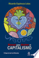 Nosotros : manual para disolver el capitalismo /