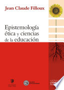 Epistemología, ética y ciencias de la educación
