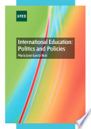 International education : politics and policies /