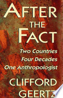 After the fact two countries, four decades, one anthropologist
