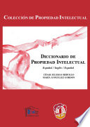 Diccionario de propiedad intelectual : español-inglés-español /