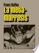 La metamorfosis : el manga /