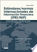 Estándares/Normas Internacionales de Información Financiera (IFRS/NIIF) /