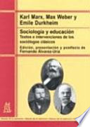 Sociología y educación textos e intervenciones de los sociólogos clásicos