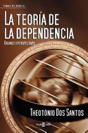 La teoría de la dependencia: balance y perspectivas