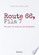 Route 66, Fila 7 : una ojeada a 15 clásicos del cine norteamericano /