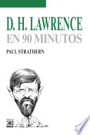 D. H. Lawrence en 90 minutos /