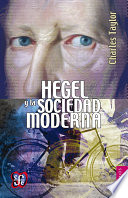 Hegel y la sociedad moderna /