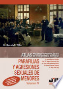 Atlas práctico-criminologico de psicometría forense. parafilias y agresiones  sexuales de menores /